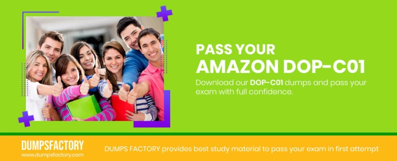 Valid DOP-C01 Exam Questions Answers - DumpsFactory
