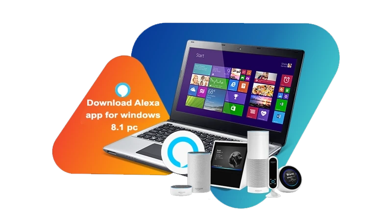 Download Alexa App For Windows 8.1 PC