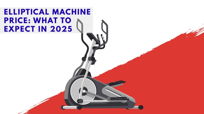 Elliptical Machine Price: What to Expect in 2025