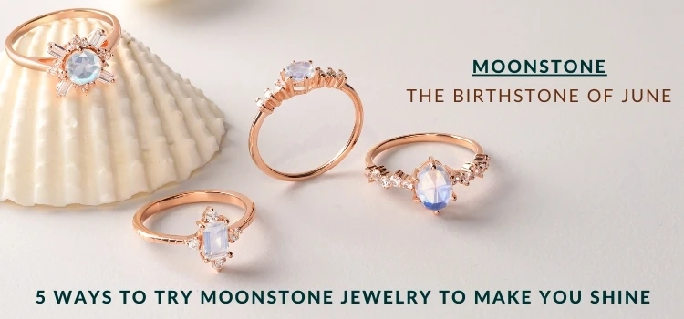 Moonstone Jewelry: Meaning, History, Origin, Healing benefits and Properties