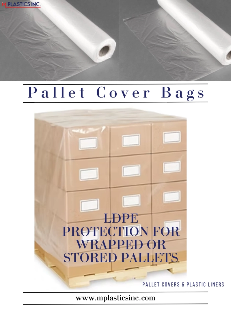 What are pallet cover bags and its benefits for industrial packaging?