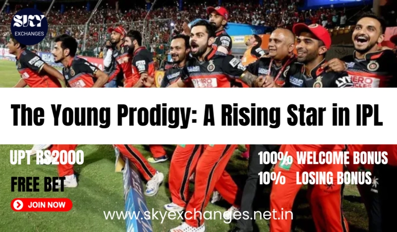 The Young Prodigy: A Rising Star in IPL