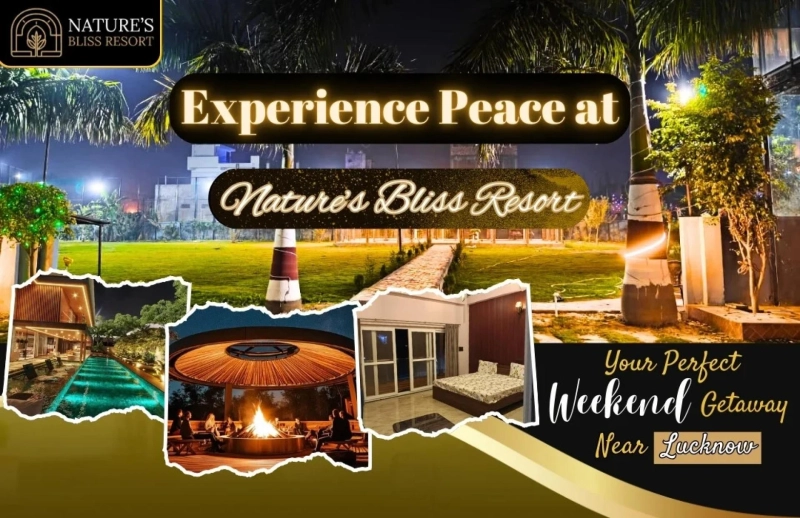 Weekend getaway near in Lucknow