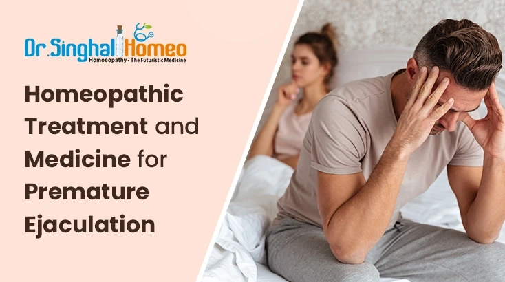 Overcome Premature Ejaculation with Homeopathic Treatment