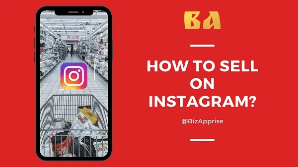 How to Sell on Instagram