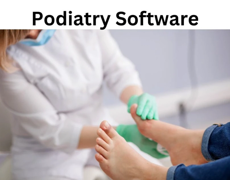 Streamlining Your Podiatry Practice Management with Podiatry Software EMR