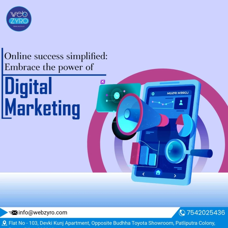 Boost Your Online Presence with WebZyro Digital Marketing Company in Patna