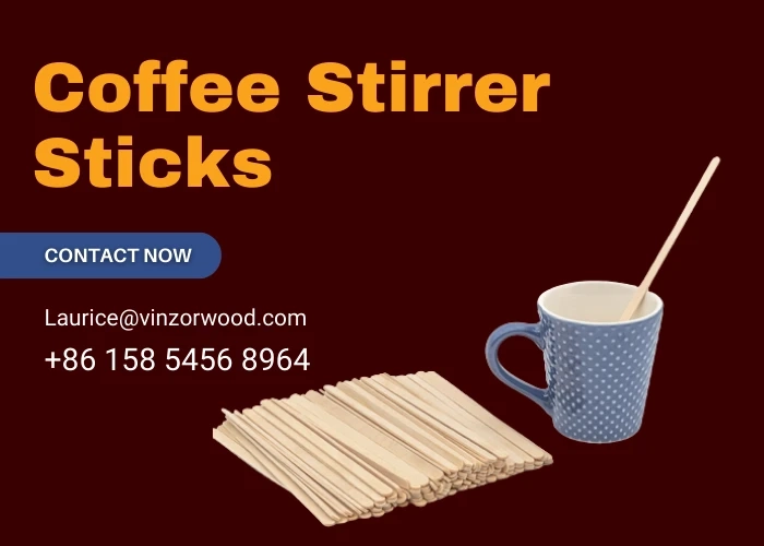 Why Vinzor Wood's Wooden Coffee Stirrer Sticks are the Best in the Market