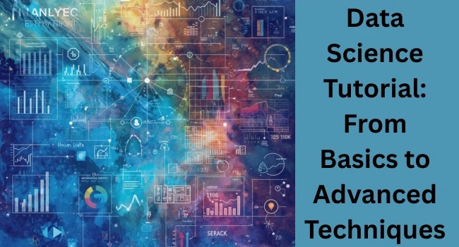 Data Science Tutorial: A Complete Beginner’s Guide with Real-World Examples