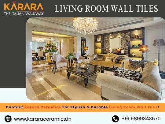 How to choose the best wall tiles for your Living Room
