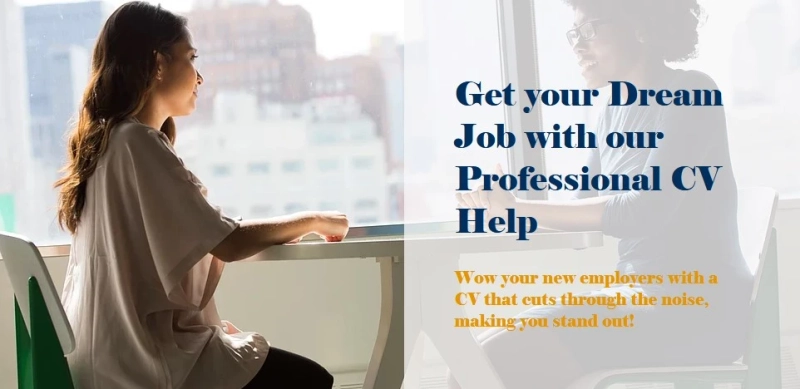 Get your Dream Job with our Professional CV Help