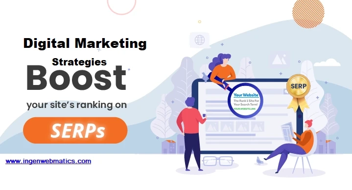 7 Digital Marketing Strategies to Boost your SERP ranking