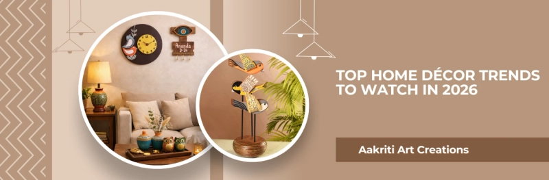 Top Home Décor Trends to Watch in 2026