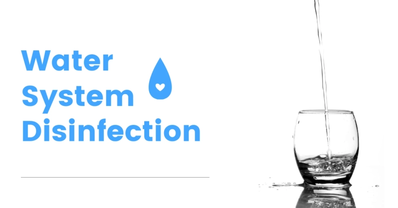 Top Facts About Water System Disinfection