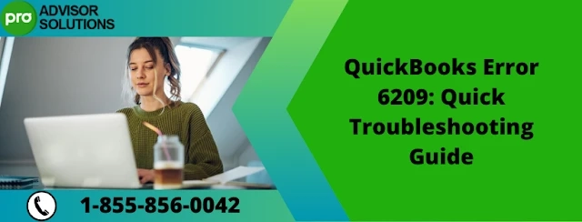 A simple step to quickly resolve QuickBooks Error 6209