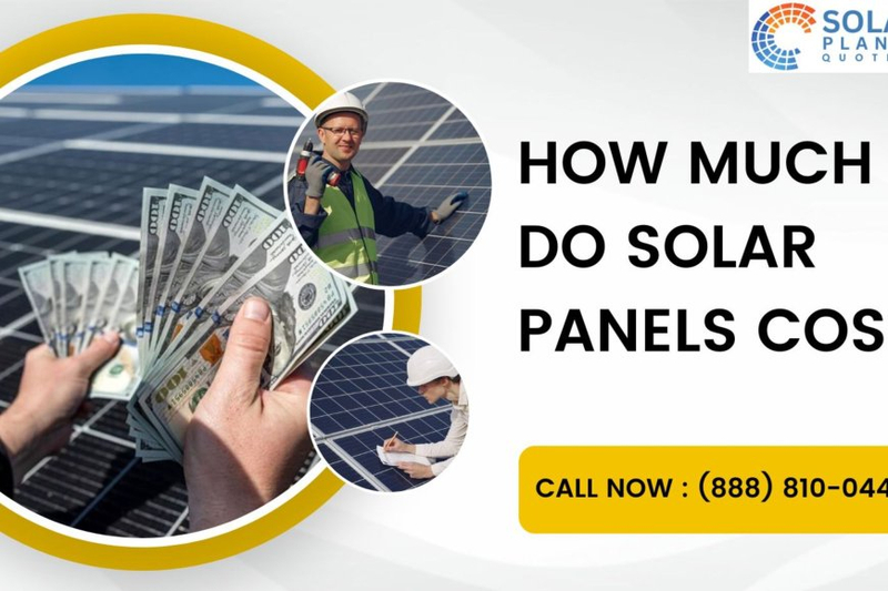 How Much Do Solar Panels Cost?
