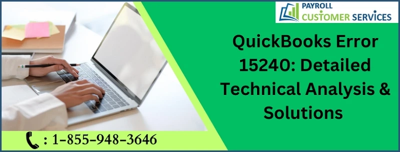 Speedy Remedy For Solving QuickBooks Error 15240