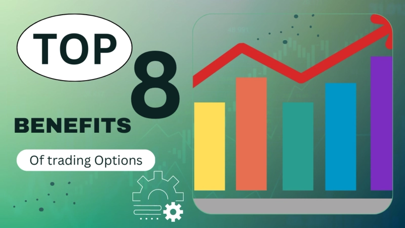 What are the Benefits of Options Trading?