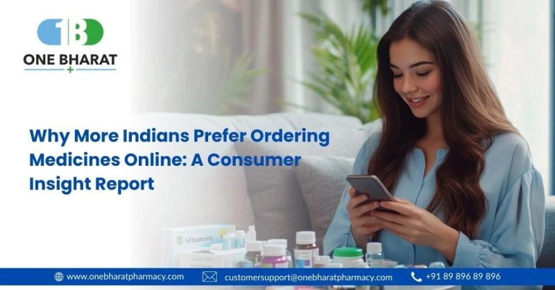 Why More Indians Prefer Ordering Medicines Online: A Consumer Insight Report