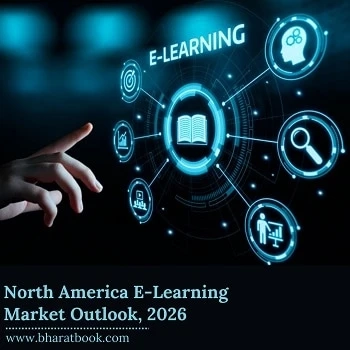 North America E-Learning Market Outlook, 2026