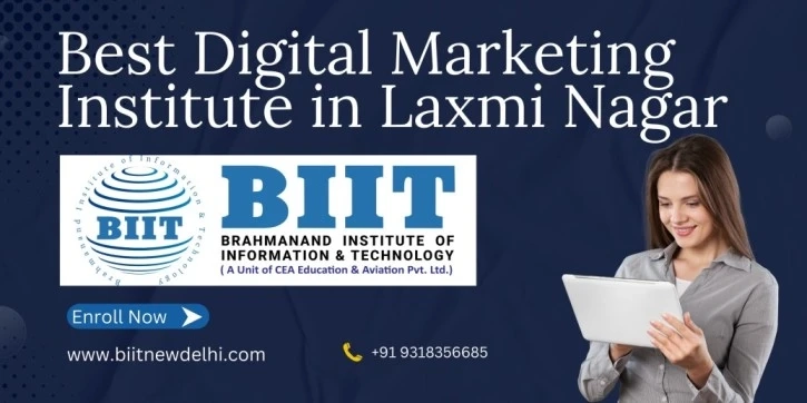 BIIT TECHNOLOGY: Best Digital Marketing Institute in Laxmi Nagar, Delhi
