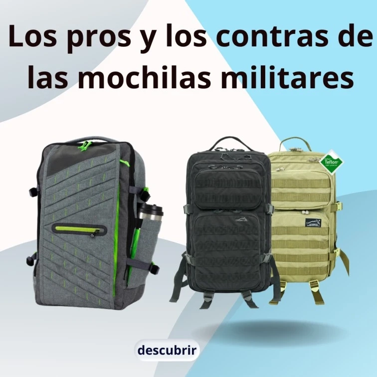 Los pros y los contras de las mochilas militares