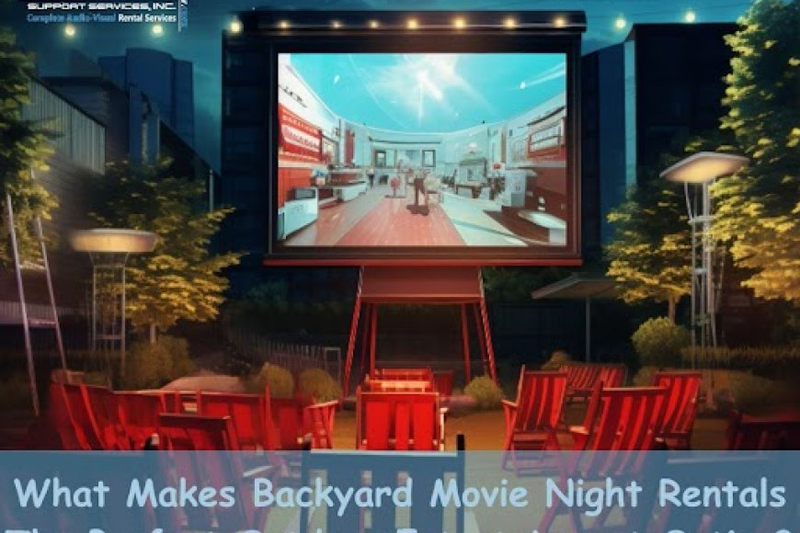 What Makes Backyard Movie Night Rentals The Perfect Outdoor Entertainment Option?