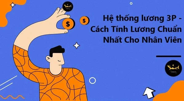 Các Lưu Ý Khi Áp Dụng Hệ Thống Lương 3P