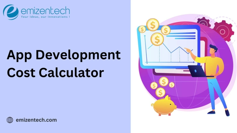 When Should Startups Use an App Development Cost Calculator?