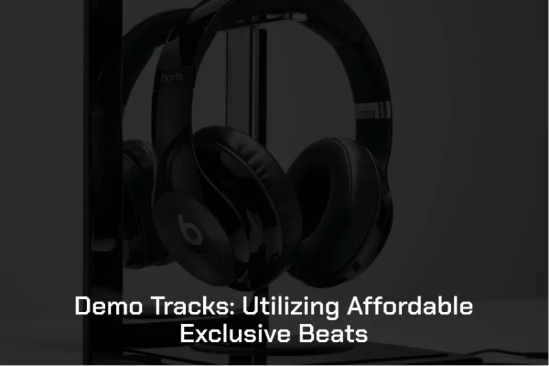 How To Use Cheap Exclusive Beats For Demo Tracks
