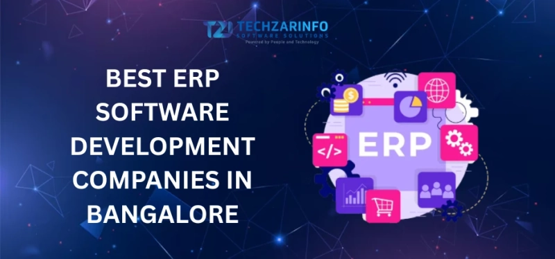 Best ERP Software Development Companies in Bangalore