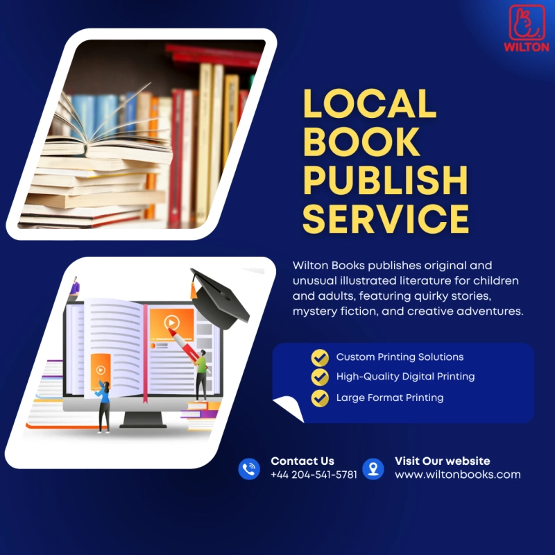 Top Benefits of Hiring a Local Book Publish Service in Wilton !