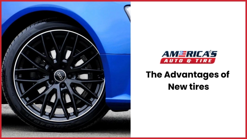 The Advantages of New tires
