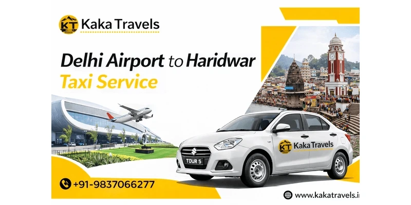 Affordable Delhi Airport to Haridwar Taxi Service Online