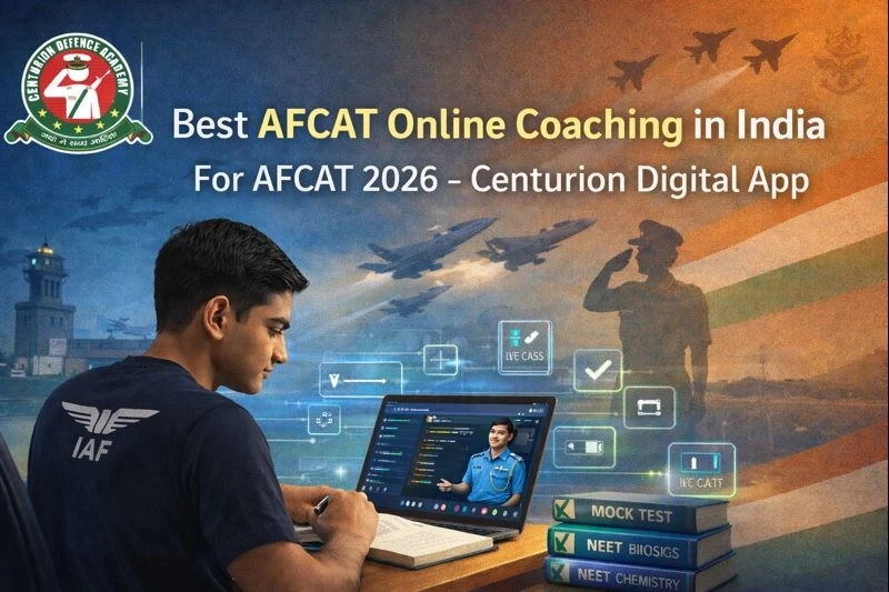 Best AFCAT Online Coaching in India for AFCAT 2026 – Centurion Digital App