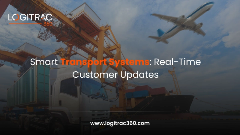 Smart Transport Systems Real-Time Customer Update