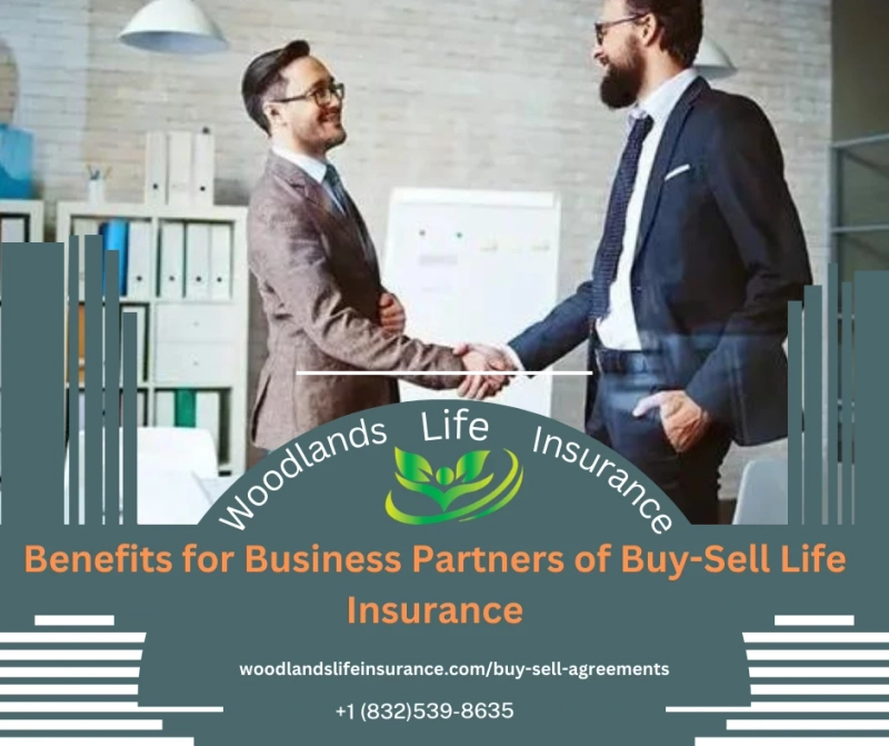 Benefits for Business Partners of Buy-Sell Life Insurance