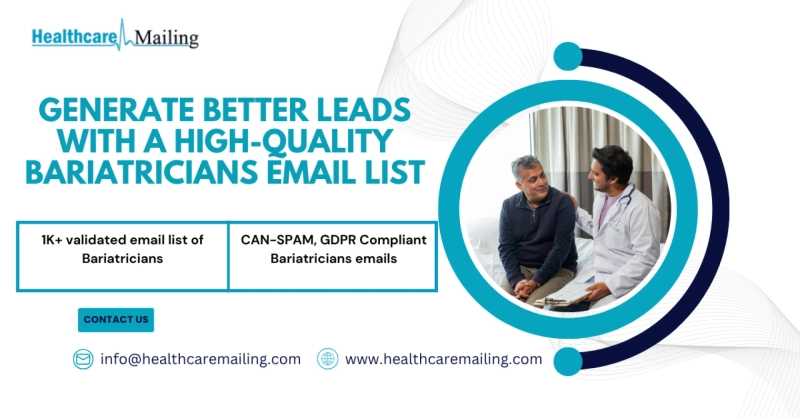 Generate Better Leads with a High-Quality Bariatricians Email List