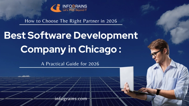 How to Choose the Right Software Development Company in Chicago: A Practical Guide for 2026