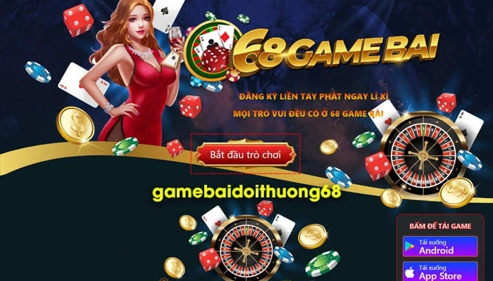 68gamebai đẳng cấp số 1 tại Việt Nam