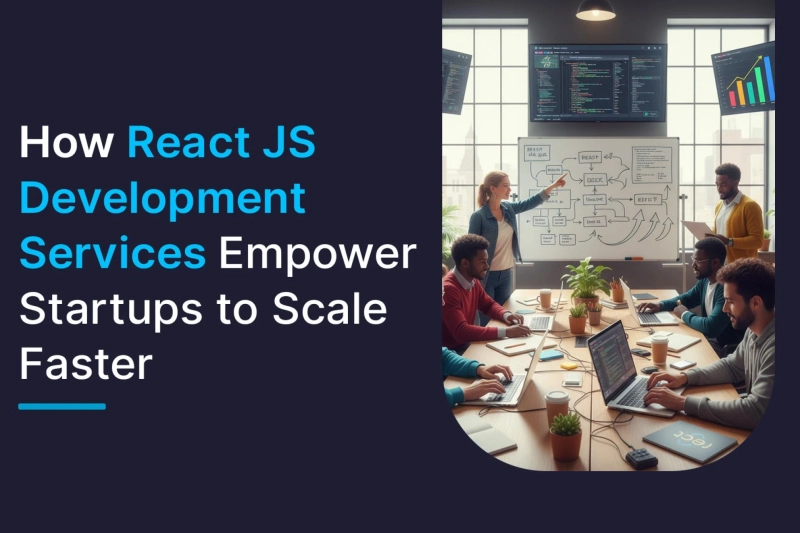 Draft: My Post TitleHow React JS Development Services Empower Startups to Scale Faster
