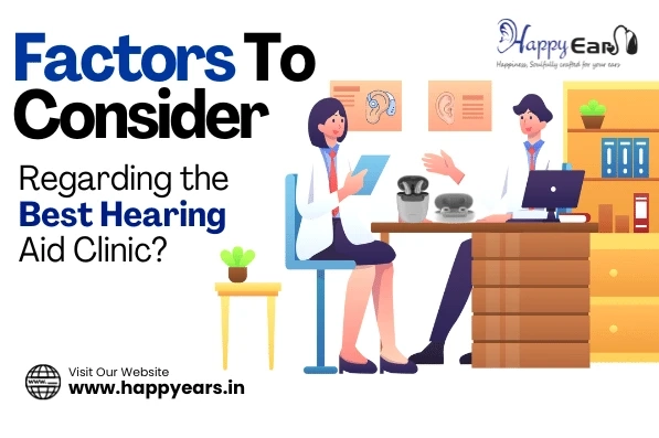 Factors to consider regarding the best Hearing Aid Clinic?