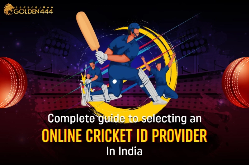 Complete guide to selecting an Online Cricket ID Provider In India