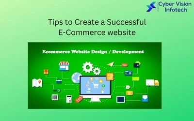 Tips to create a Successful E-commerce Website