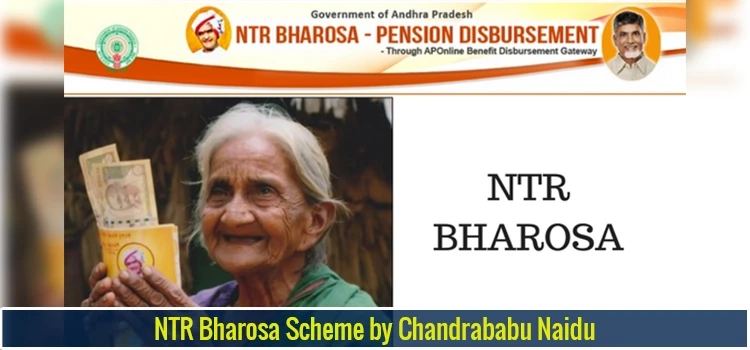 NTR Bharosa Scheme by Nara Chandrababu Naidu