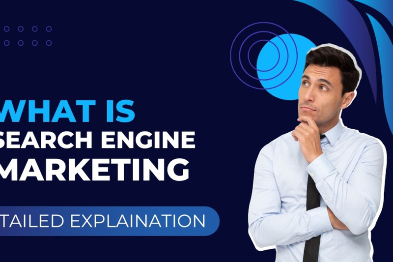 What is SEM? How important is it