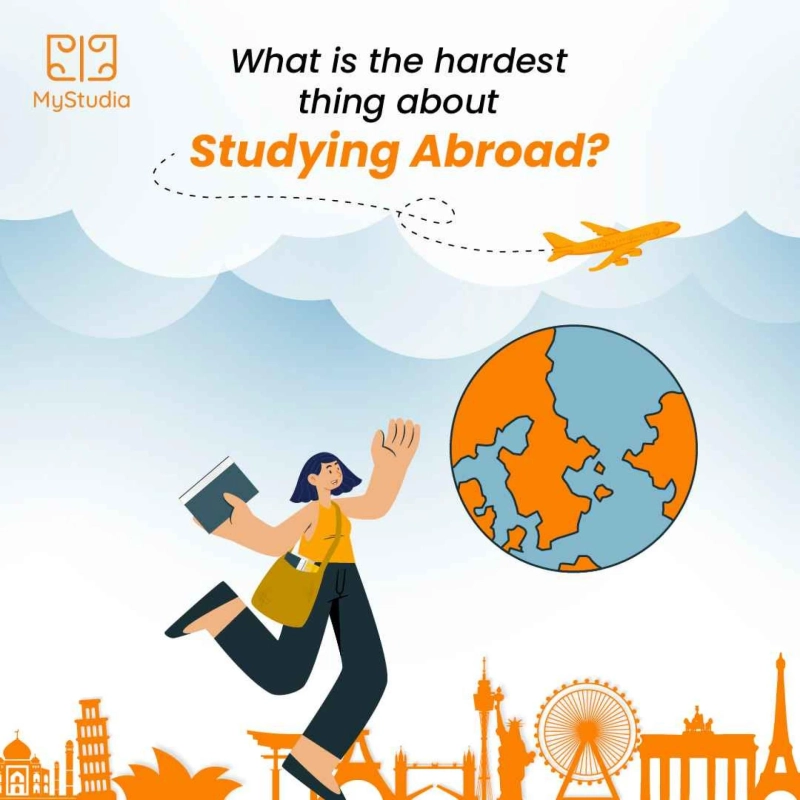 What is the hardest thing about studying abroad?