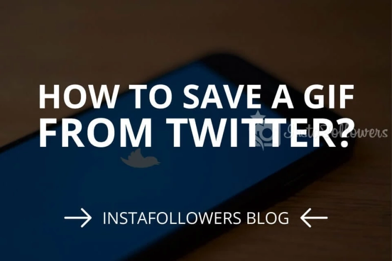 How to Save a GIF from Twitter?