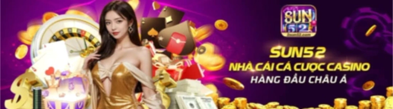 Sun52 – Cổng game đổi thưởng hot nhất hiện nay