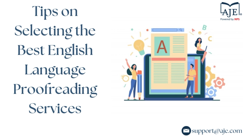 Tips on Selecting the Best English Language Proofreading Services